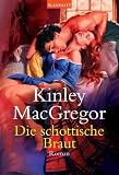 Die schottische Braut: Roman