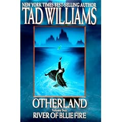 River of Blue Fire: 2 (Otherland)