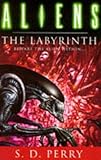 Aliens: the labyrinth