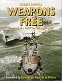 Weapons Free: Story of a Gulf War Royal Navy Pilot