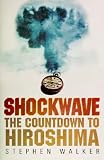 Shockwave: The Countdown to Hiroshima