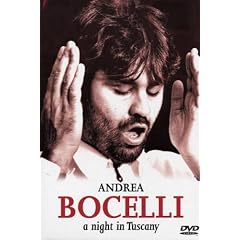 Andrea Bocelli : A Night In Tuscany