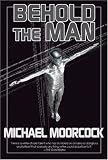 Behold the Man