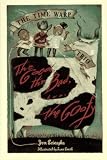 The Good, the Bad and the Goofy