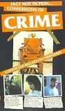 Confessions of Crime - Volume 4 [VHS]