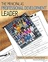 The Principal as Professional Development Leader