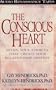 The Conscious Heart