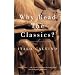Why Read the Classics?
