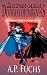 Doorway of Darkness: A Superhero Novel [Axiom-man Saga Book 2]
