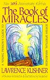 The Book of Miracles: A Young Persons Guide to Jewish Spiritual Awareness
