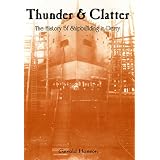 Thunder and Clatter: History of Shipbuilding in Derryby Gerald Hasson