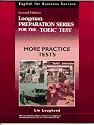 Longman Preparation Series for the Toeic Test : More Practice Tests (English for Business Success Series)