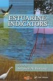 Estuarine Indicators (Marine Science Series)