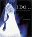 Book I Do: 100 Years of Wedding Fashion