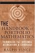 The Handbook of Portfolio Mathematics: Formulas for Optimal Allocation & Leverage (Wiley Trading)