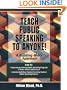 Teach Public Speaking to Anyone! A Building Block Approach