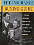 The Insurance Buying Guide: A Practical Method for Figuring Out How Much--And What Kind Of--Insurance You Need