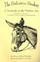 The Definitive Donkey, a Textbook on the Modern Ass