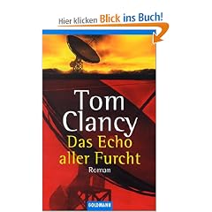 Das Echo aller Furcht.