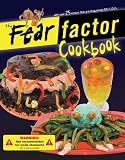 Buy : The Fear Factor Cookbook