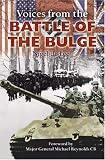 Voices From the Battle Of The Bulge