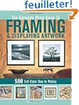 The Complete Photo Guide to Framing a...