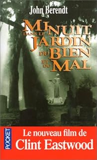 Minuit dans le jardin du bien et du mal par Berendt