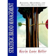 Strategic Brand Management: Building, Measuring, and Managing Brand Equity
