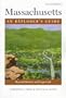 Massachusetts: An Explorer's Guide