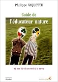Guide de l éducateur nature
