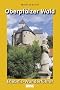 Oberpf�lzer Wald. Erlebnis-Wanderf�hrer