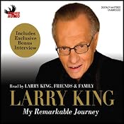 My Remarkable Journey | [Larry King]