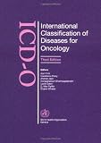International Classification of Diseases for Oncology (ICD-O), Third Edition