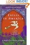 Exiles in America: A Novel