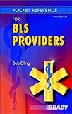  : Pocket Reference for BLS Providers (3rd Edition)