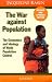 The War Against Population: The Economics and Ideology of Population Control by Jacqueline Kasun