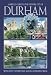 Durham: A Jarrold Guide to the Historic City Of, with City Map and Illustrated Walk