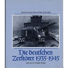 Die deutschen Zerst�rer 1935 - 1945