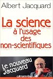 La Science � l'usage des non-scientifiques
