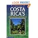 Costa Rica's National Parks and Preserves: A Visitor's Guide, Second Edition