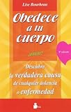 Obedece a tu cuerpo amáte