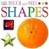 Touch and Feel: Shapes