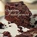 Chocolate Indulgences