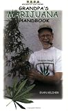 Grandpa's Marijuana Handbook