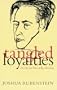 Tangled Loyalties: The Life and Times of Ilya Ehrenburg (Judaic Studies Series)