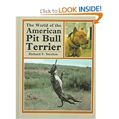 World of the American Pit Bull Terrier