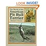 World of the American Pit Bull Terrier