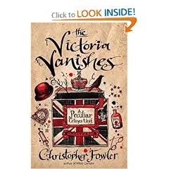The Victoria Vanishes: A Peculiar Crimes Unit Mystery