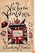 The Victoria Vanishes: A Peculiar Crimes Unit Mystery