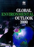 Global Environment Outlook 2000 (Un Environment Programme)